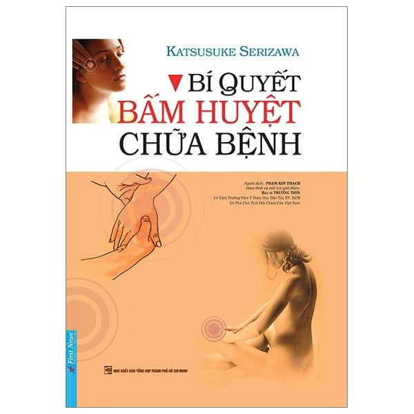  Bí Quyết Bấm Huyệt Chữa Bệnh 