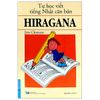 Tự Học Viết Tiếng Nhật Căn Bản Hiragana
