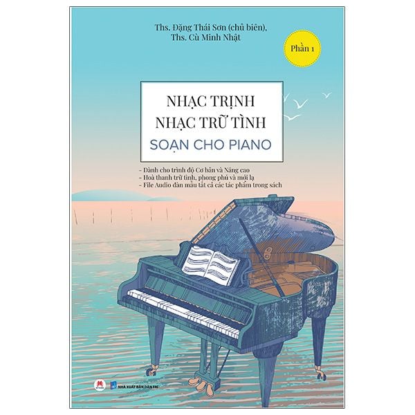  Nhạc Trịnh, Nhạc Trữ Tình - Soạn Cho Piano - Phần 1 