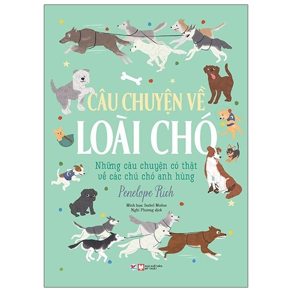  Câu Chuyện Về Loài Chó 