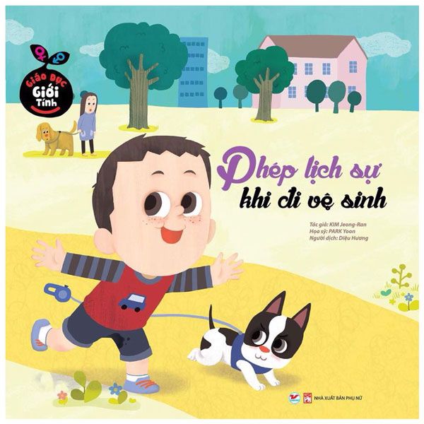  Giáo Dục Giới Tính - Phép Lịch Sự Khi Đi Vệ Sinh 