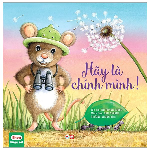  Ehon Châu Âu - Hãy Là Chính Mình! 