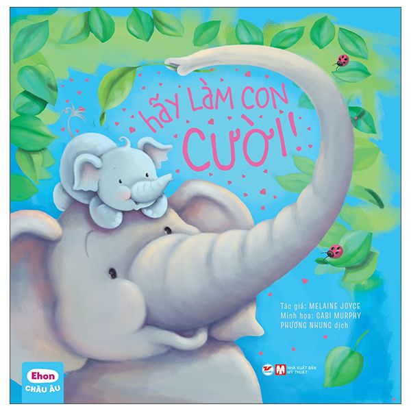  Ehon Châu Âu - Hãy Làm Con Cười! 