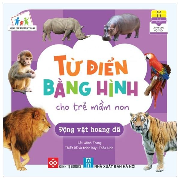  Từ Điển Bằng Hình Cho Trẻ Mầm Non - Động Vật Hoang Dã 