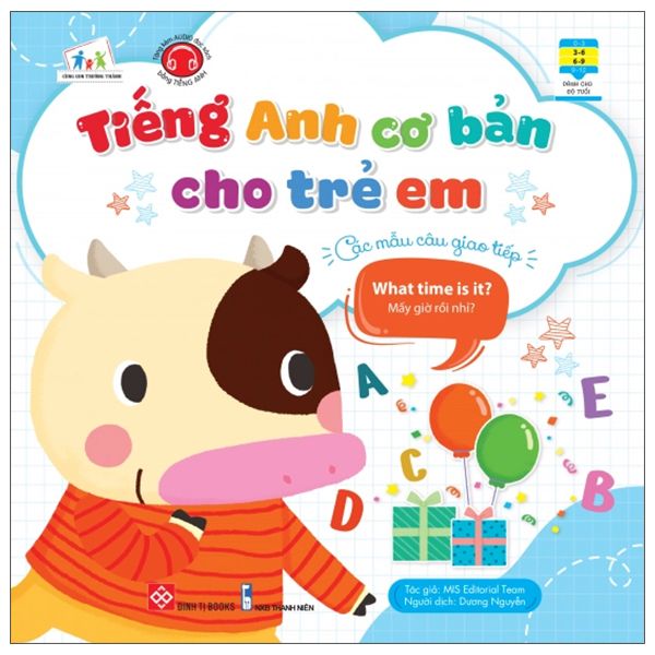  Tiếng Anh Cơ Bản Cho Trẻ Em - Các Mẫu Câu Giao Tiếp - What Time Is It? - Mấy Giờ Rồi Nhỉ? 