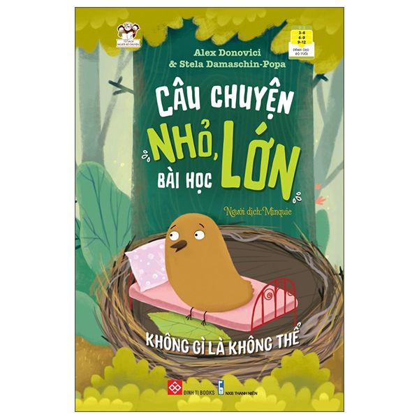  Câu Chuyện Nhỏ, Bài Học Lớn - Không Gì Là Không Thể 