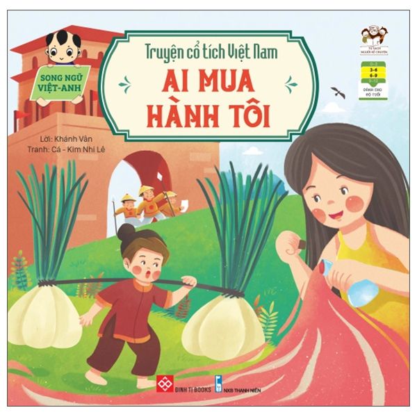  Truyện Cổ Tích Việt Nam (Song Ngữ Việt-Anh) - Ai Mua Hành Tôi 