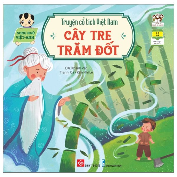  Truyện Cổ Tích Việt Nam (Song Ngữ Việt-Anh) - Cây Tre Trăm Đốt 