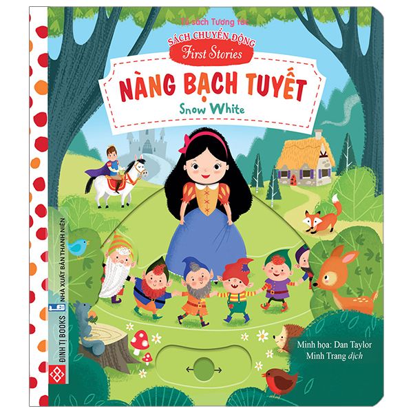  Sách Chuyển Động - First Stories - Nàng Bạch Tuyết - Snow White 