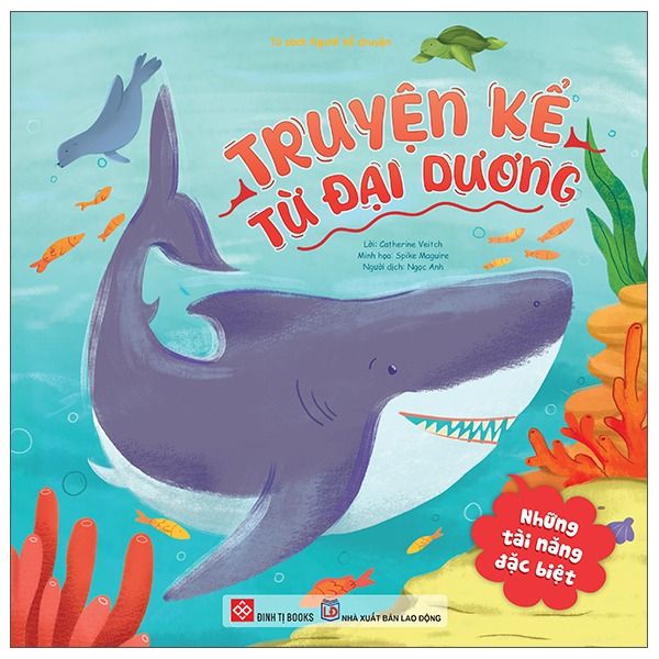  Truyện Kể Từ Đại Dương - Những Tài Năng Đặc Biệt 