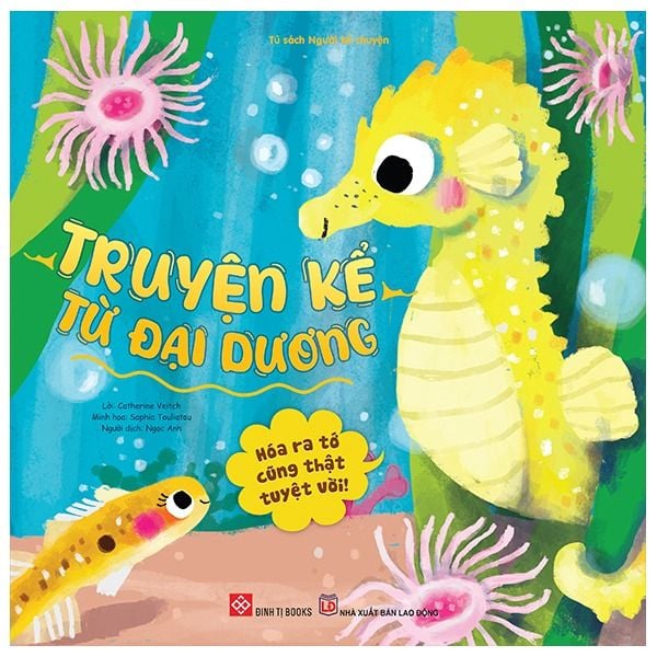  Truyện Kể Từ Đại Dương - Hóa Ra Tớ Cũng Thật Tuyệt Vời! 