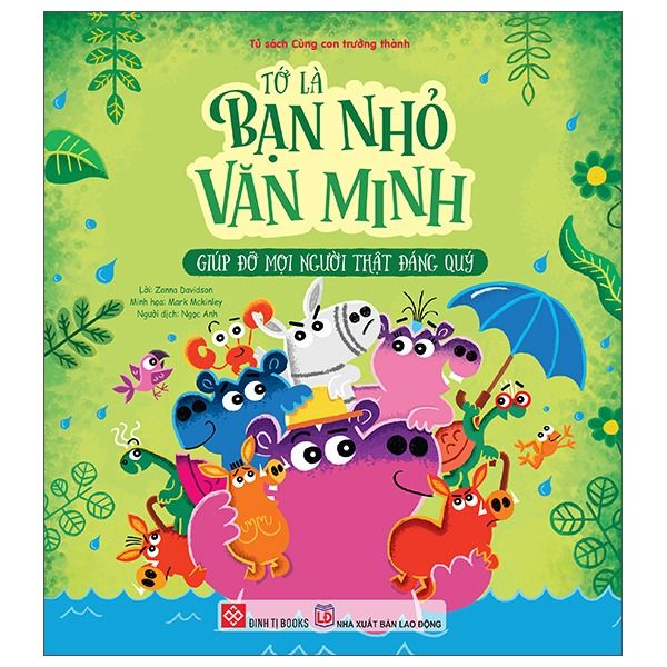  Tớ Là Bạn Nhỏ Văn Minh - Giúp Đỡ Mọi Người Thật Đáng Quý 