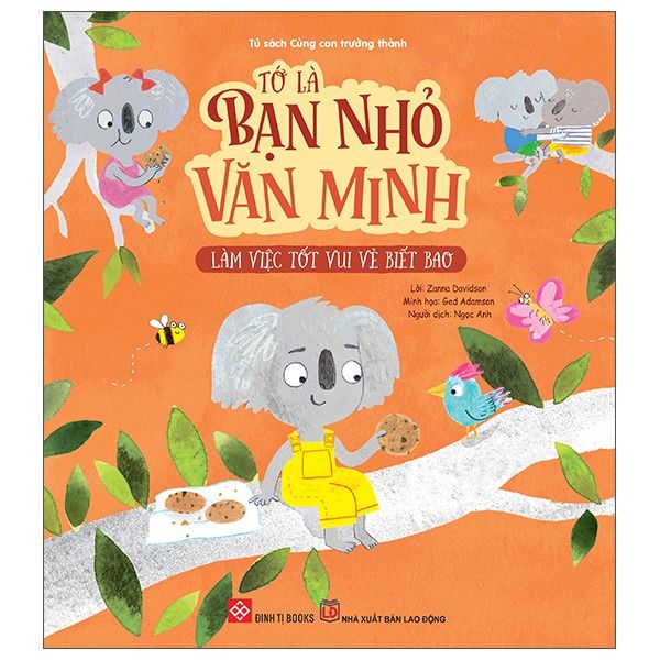  Tớ Là Bạn Nhỏ Văn Minh - Làm Việc Tốt Vui Vẻ Biết Bao 