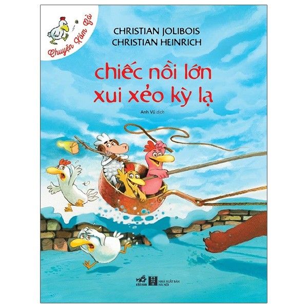  Chuyện Xóm Gà - Chiếc Nồi Lớn Xui Xẻo Kỳ Lạ 