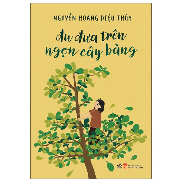  Đu Đưa Trên Ngọn Cây Bàng 
