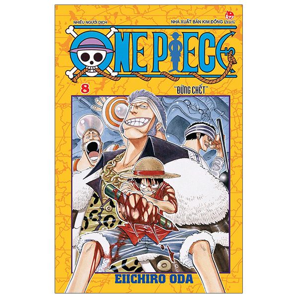  One Piece - Tập 8 - Đừng Chết 