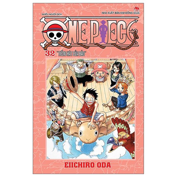  One Piece - Tập 32 - Tiếng Hát Của Đảo 