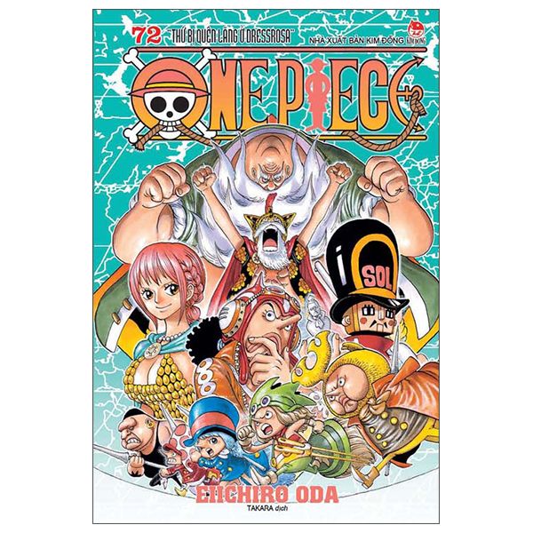  One Piece - Tập 72 - Thứ Bị Quên Lãng Ở Dressrosa 