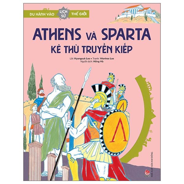  Athens Và Sparta - Kẻ Thù Truyền Kiếp 