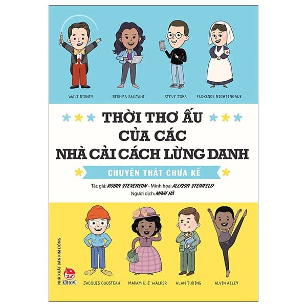  Thời thơ ấu của các nhà cải cách lừng danh - chuyệt thật chưa kể 