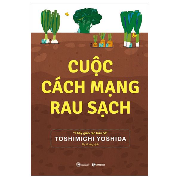  Cuộc Cách Mạng Rau Sạch 