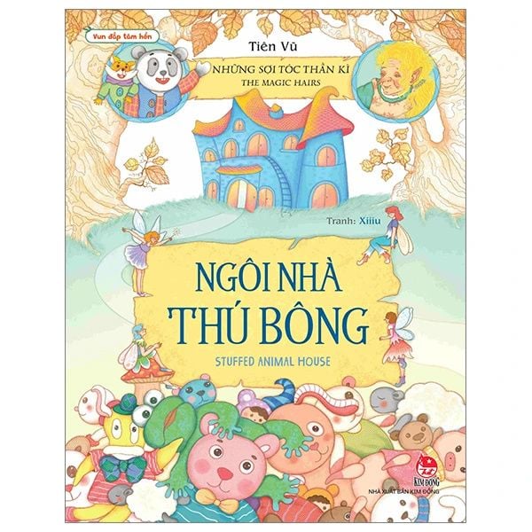 Vun đắp tâm hồn - Những sợi tóc thần kì: Ngôi nhà thú bông 