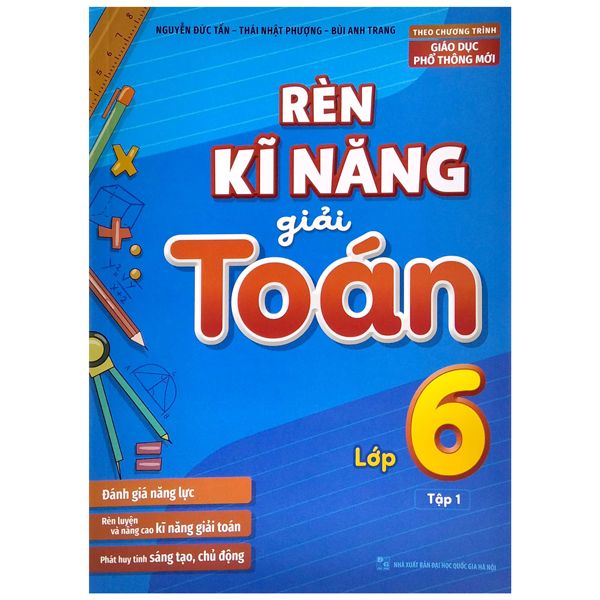  Rèn Kĩ Năng Giải Toán Lớp 6 - Tập 1 