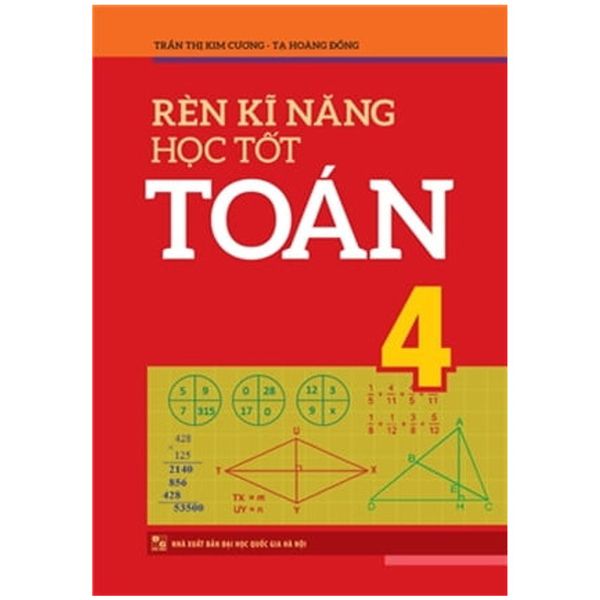  Rèn Kĩ Năng Học Tốt Toán 4 