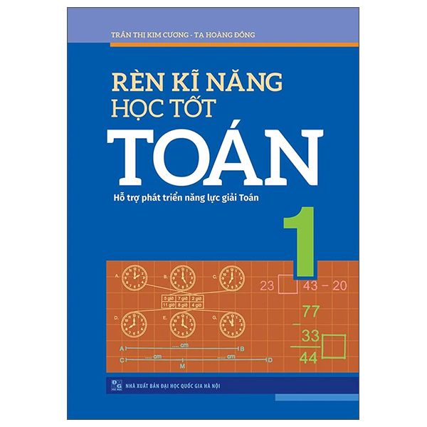  Rèn Kĩ Năng Học Tốt Toán 1 