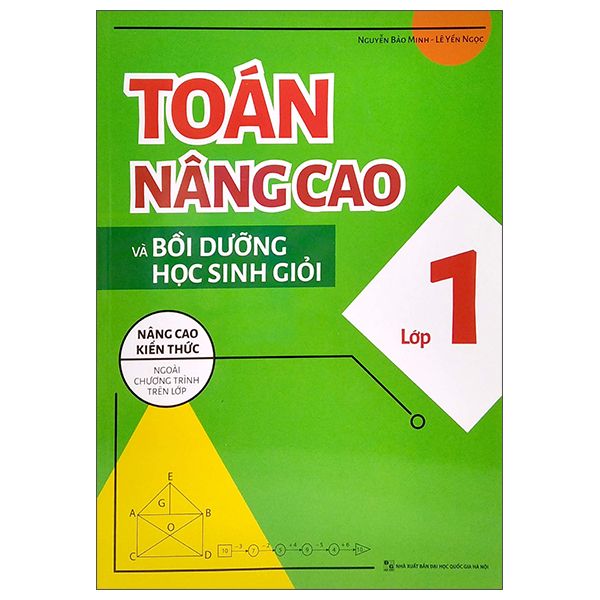  Toán Nâng Cao Và Bồi Dưỡng Học Sinh Giỏi Lớp 1 