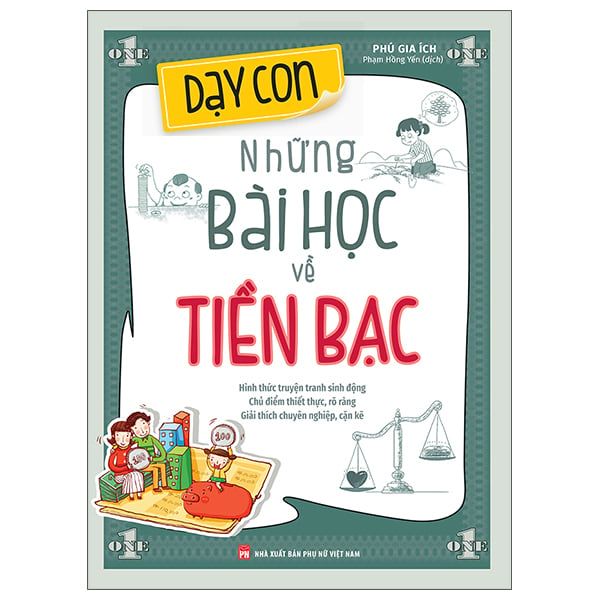  Dạy Con Những Bài Học Về Tiền Bạc 