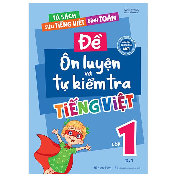  Đề Ôn Luyện Và Tự Kiểm Tra Tiếng Việt Lớp 1 - Tập 1 