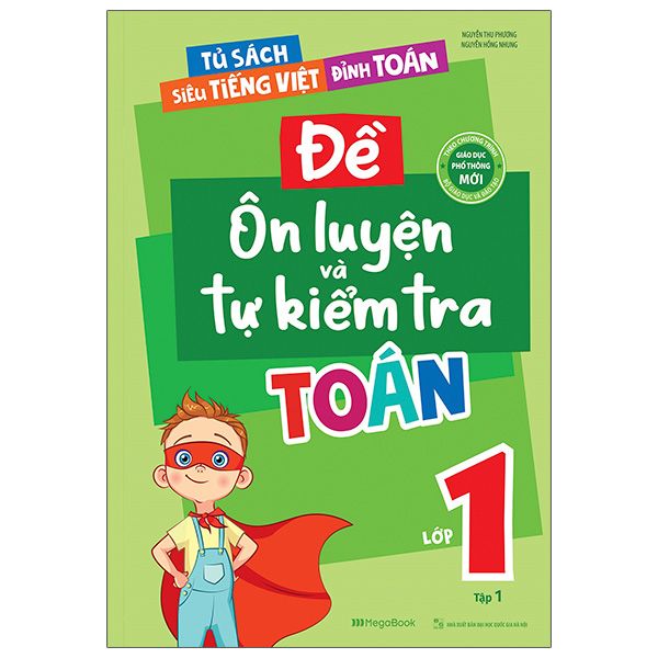  Đề Ôn Luyện Và Tự Kiểm Tra Toán Lớp 1 - Tập 1 