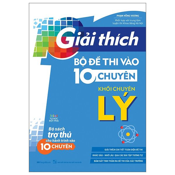  Giải Thích Bộ Đề Thi Vào 10 Chuyên - Khối Chuyên Lý 