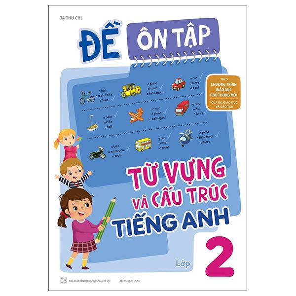  Đề Ôn Tập Từ Vựng Và Cấu Trúc Tiếng Anh Lớp 2 