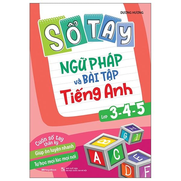  Sổ Tay Ngữ Pháp Và Bài Tập Tiếng Anh Lớp 3,4,5 