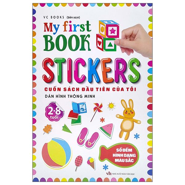  My First Book Stickers - Số Đếm Hình Dạng Màu Sắc 