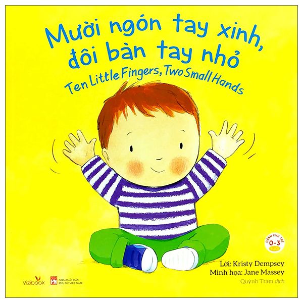  Mười Ngón Tay Xinh, Đôi Bàn Tay Nhỏ 