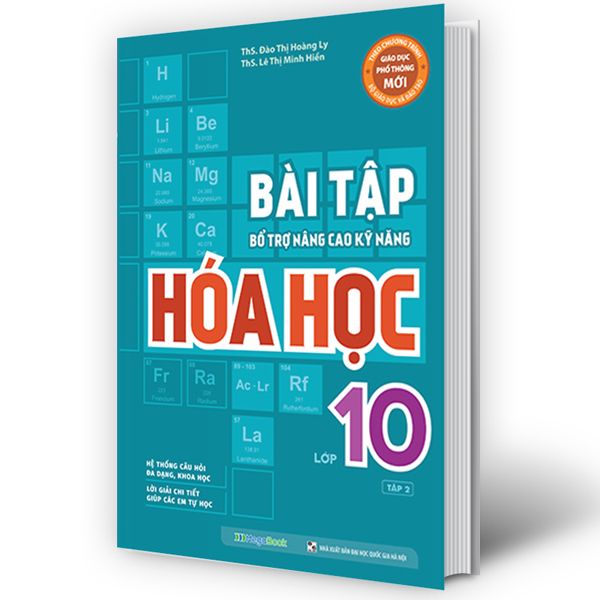  Bài Tập Bổ Trợ Nâng Cao Kỹ Năng Hóa Học Lớp 10 - Tập 2 