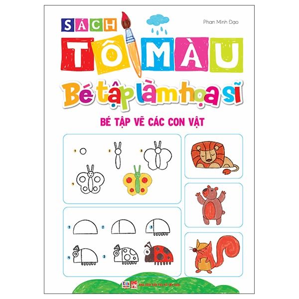  Sách Tô Màu - Bé Tập Làm Họa Sĩ - Bé Tập Vẽ Các Con Vật 