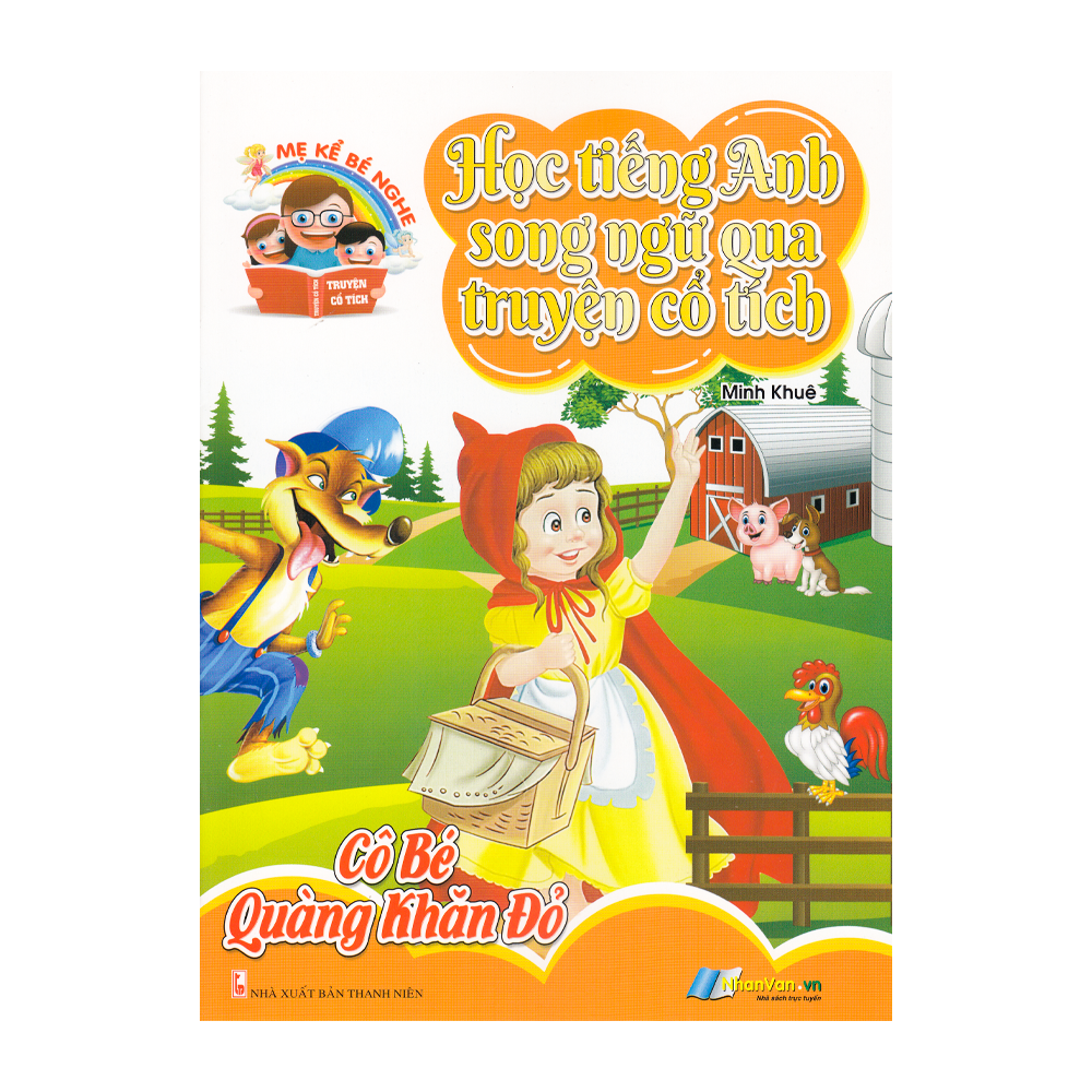 Học Tiếng Anh Song Ngữ Qua Truyện Cổ Tích - Cô Bé Quàng Khăn Đỏ – Siêu Thị  Sách & Tiện Ích Nhân Văn