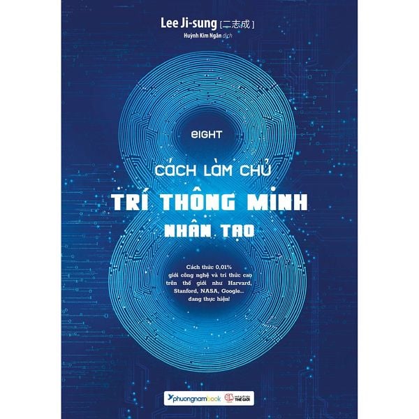  8 Cách Làm Chủ Trí Thông Minh Nhân Tạo 