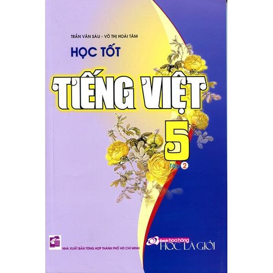  Học Tốt Tiếng Việt Lớp 5 (Tập 2) 