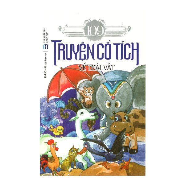  109 Truyện Cổ Tích Về Loài Vật 