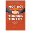 Phan Văn Trường - Một Đời Thương Thuyết