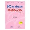 900 Câu Tiếng Anh Trình Độ Cơ Bản (Tập 1) - Kèm CD