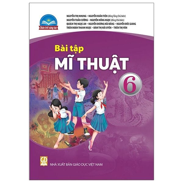  Bài Tập Mỹ Thuật 6 - Chân Trời Sáng Tạo 