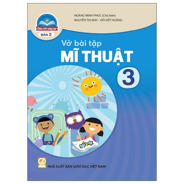  Vở Bài Tập Mĩ Thuật 3 Bản 2 - Chân Trời  Sáng Tạo 