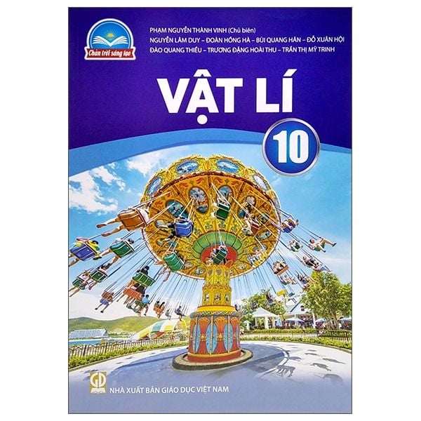  Sách Giáo Khoa Vật Lý Lớp 10 - Chân Trời Sáng Tạo - 2025 