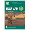 Ngữ Văn 11 - Tập 2 - Kết Nối Tri Thức